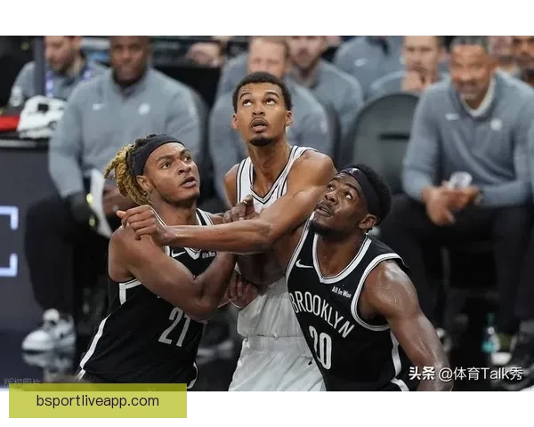 文班三节统治攻防狂揽19分15板7帽马刺七连胜大胜灰熊并送其无缘季后赛